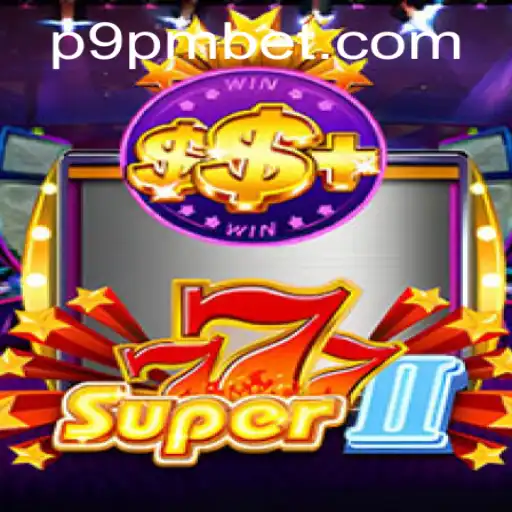The Thrilling World of Super777II: A Deep Dive into Gameplay and Strategy